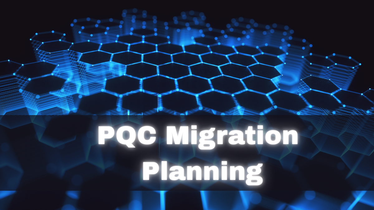PQC_Migration_Planning